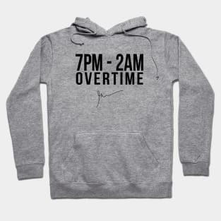 7PM - 2AM Overtime | Garyvee Hoodie